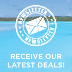 Receive Our Latest Island Holiday Deals & Specials